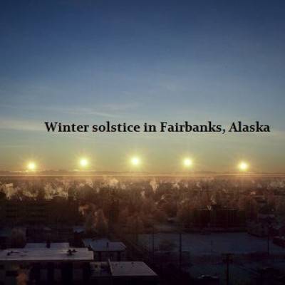 Solsticio de Invierno en Alaska